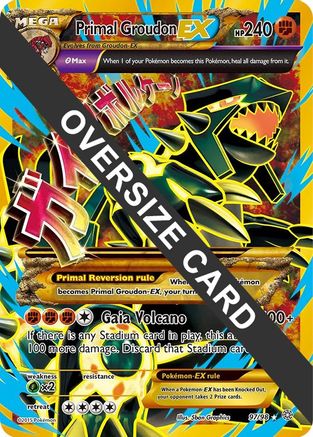 Primal Groudon EX - 97/98/98  - Holofoil Jumbo Cards - Promo