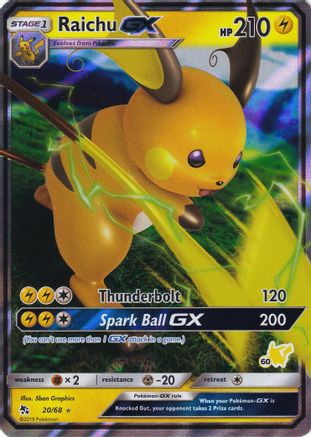 Raichu GX (#60 Pikachu Stamped) 020/68  - Holofoil Battle Academy - Promo
