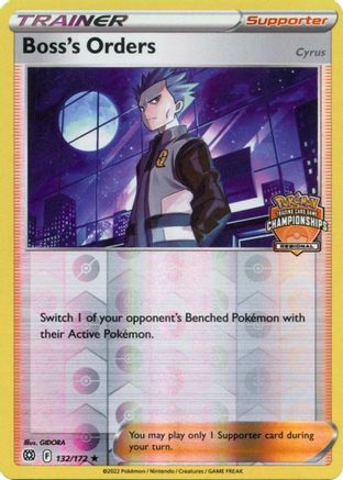 Boss's Orders - 132/172 (Regional Championships)/172  - Reverse Holofoil League & Championship Cards - Promo