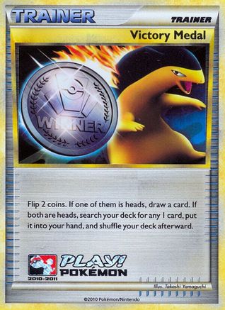 Victory Medal - 2010-2011 (Battle Road Autumn)  - Holofoil League & Championship Cards - Promo