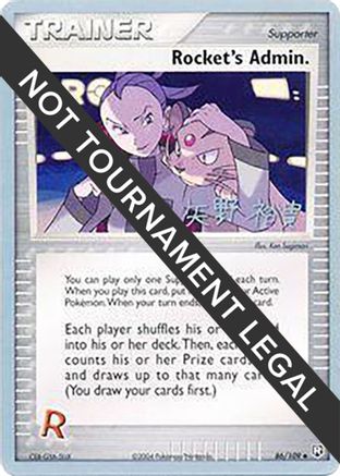 Rocket's Admin. - 2006 (Hiroki Yano) 086  World Championship Decks - Uncommon