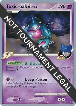 Toxicroak G (40) (40) - 2009  040  World Championship Decks - Rare