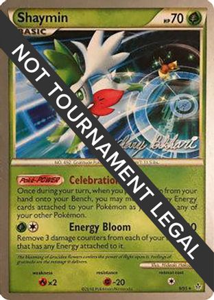 Shaymin - 2012 (Zachary Bokhari) 008  World Championship Decks - Rare