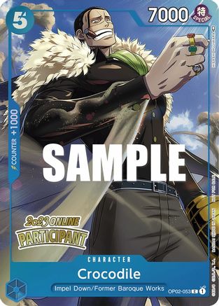 Crocodile (Online Regional 2023) [Participant] (OP02-053) - One Piece Promotion Cards Foil