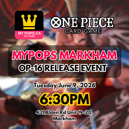 One Piece TCG - OP16 The Time of Battle Release Event (Markham) - June 6th (1:00PM) & June 9th (6:30PM)