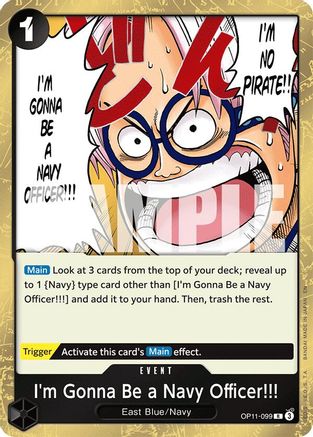 I'm Gonna Be a Navy Officer!!! (OP11-099) - A Fist of Divine Speed Foil