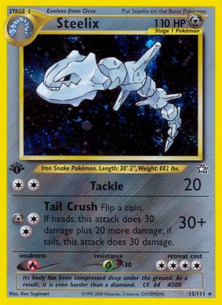 Steelix 015  - 1st Edition Holofoil Neo Genesis - Holo Rare