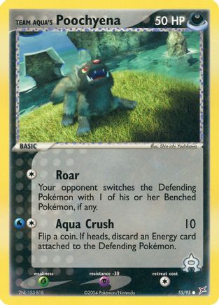 Team Aqua's Poochyena - 55/95/95  Team Magma vs Team Aqua - Common