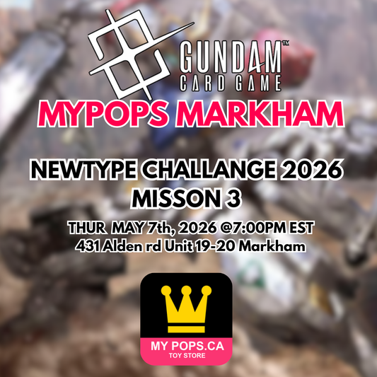 Gundam TCG: MARKHAM NEWTYPE CHALLENGE 2026 MISSION 3 - Thursday May 7, 2026 @ 7pm