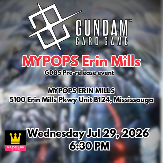 Gundam TCG - GD05 Release Event - Erin Mills - Wednesday Jul 29 @6:30PM
