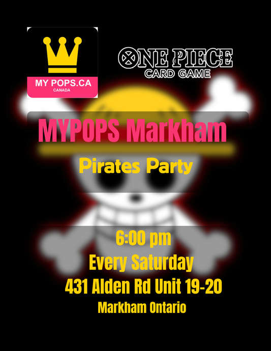 One Piece TCG - Pirates Party - Markham @6pm Saturday Weekly