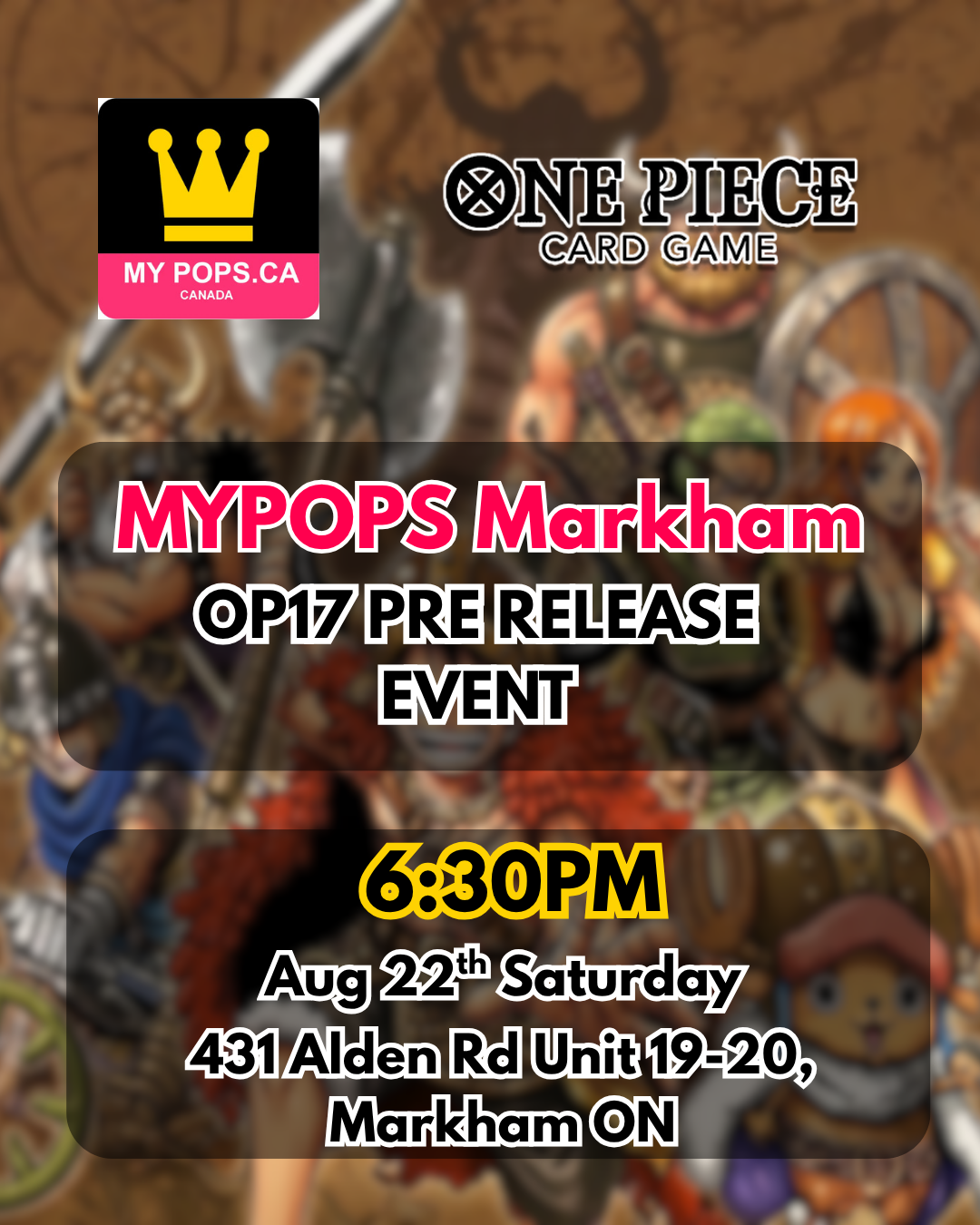 One Piece TCG - The World's Strongest Warriors OP17 Release Event - Markham - Aug 22 @ 6:30pm