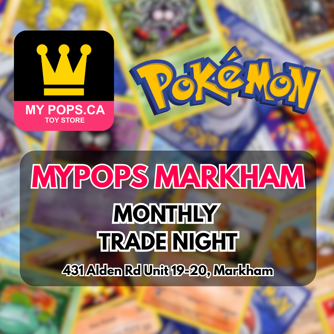 MyPops Monthly TCG Trade Night
