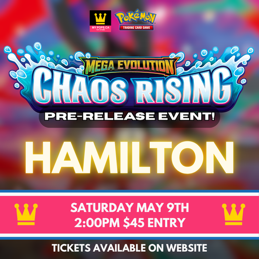 Chaos Rising Pre-Release Event (Hamilton) - Saturday, May 9th, 2026 @ 2:00PM