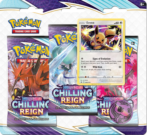 POKEMON TCG: SWORD & SHIELD 5 —POKEMON - CHILLING REIGN - 3 PACK BLISTER  *PREORDER*